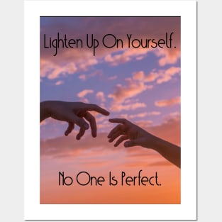 Lighten Up On Yourself. No One Is Perfect. Pin Mug Pillow Poster Wall Art Motivational Quote Sunset Hand Artwork Decor Posters and Art